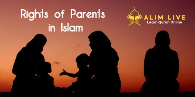 What Are The Rights of Parents in Islam